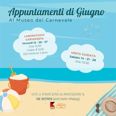 Appuntamenti di giugno al museo del carnevale